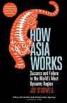 How Asia Works - Joe Studwell - 9781846682438