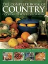 The Complete Book of Country Cooking, Crafts & Decorating - Emma Summer - 9781846813320