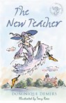 The New Teacher - Dominique Demers - 9781846883996