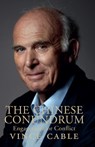 The Chinese Conundrum - Vince Cable - 9781846884702