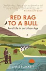 Red Rag To A Bull - Jamie Blackett - 9781846893902