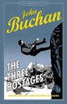 The Three Hostages - John Buchan - 9781846971570