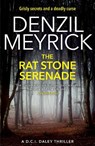 The Rat Stone Serenade - Denzil Meyrick - 9781846973406