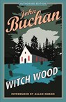 Witch Wood - John Buchan - 9781846974564