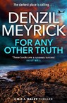 For Any Other Truth - Denzil Meyrick - 9781846975714