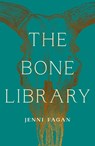 The Bone Library - Jenni Fagan - 9781846975929