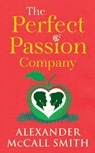 The Perfect Passion Company - Alexander McCall Smith - 9781846976902