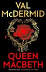 Queen Macbeth - Val McDermid - 9781846977077