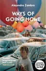 Ways of Going Home - Alejandro Zambra - 9781847086273
