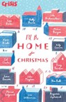 I'll Be Home for Christmas - Various Authors - 9781847157720