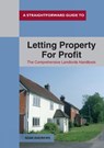 A Straightforward Guide To Letting Property For Profit - Sean Andrews - 9781847167798