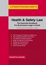 A Straightforward Guide to Health and Safety Law - Samantha Walker - 9781847169624