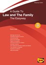 A Guide to Law and The Family - LEIGH,  Karen - 9781847169877