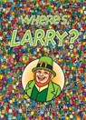 Where's Larry? - Philip Barrett - 9781847172761