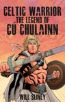 Celtic Warrior - Will Sliney - 9781847173386