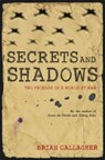 Secrets and Shadows - Brian Gallagher - 9781847173508