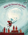 Sally Go Round The Stars - Sarah Webb ; Claire Ranson - 9781847176752
