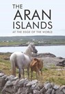 The Aran Islands - Paul O'Sullivan - 9781847178671