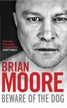 Beware of the Dog - Brian Moore - 9781847396518