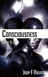 Conciousness - Joop F. Nieland - 9781847485755