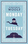 Monday or Tuesday - Virginia Woolf - 9781847493477