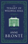 The Tenant of Wildfell Hall - Anne Bronte - 9781847497277