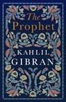 The Prophet - Kahlil Gibran - 9781847498274