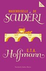 Mlle de Scuderi - E. T. A. Hoffman - 9781847498335