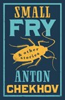 Small Fry and Other Stories - Anton Chekhov - 9781847498847