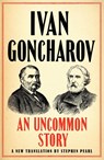 An Uncommon Story - Ivan Goncharov - 9781847499028