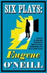 Six Plays - Eugene O'Neill - 9781847499226