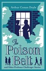 The Poison Belt and Other Professor Challenger Stories - Arthur Conan Doyle - 9781847499288