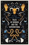 Tales of Horror and the Supernatural - Arthur Conan Doyle - 9781847499479