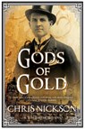 Gods of Gold - Chris Nickson - 9781847515377