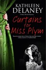 Curtains for Miss Plym - Kathleen Delaney - 9781847516824