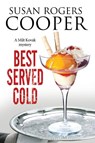 Best Served Cold - Susan Rogers (Author) Cooper - 9781847517722