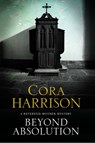 Beyond Absolution - Cora Harrison - 9781847518217
