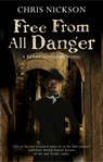 Free from all Danger - Chris Nickson - 9781847518675