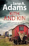 Kith and Kin - Jane A. Adams - 9781847519535