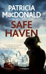Safe Haven - Patricia MacDonald - 9781847519726