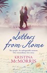 Letters From Home - Kristina McMorris - 9781847562920