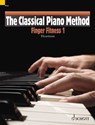 The Classical Piano Method Finger Fitness 1 - Hans-Gunter Heumann - 9781847612908