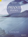 Relax with Romantic Piano -  - 9781847613998
