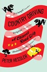 Country Driving - Peter Hessler - 9781847674371