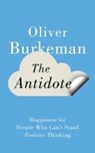 The Antidote - BURKEMAN,  Oliver - 9781847678645