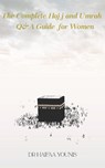 The Hajjah - Dr Haifaa Younis - 9781847742896
