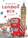 All Aboard the London Bus - TOHT,  Patricia - 9781847808578