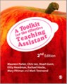 A Toolkit for the Effective Teaching Assistant - Maureen Parker ; Chris Lee ; Stuart Gunn ; Kitty Heardman ; Rachael Hincks Knight ; Mary Pittman ; Mark Townsend - 9781847879424
