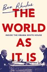 The World As It Is - Ben Rhodes - 9781847925183