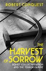 The Harvest of Sorrow - Robert Conquest - 9781847925671